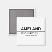 Ameland-Koordinaten - Ameland Coordinaten Magnet (Vorderseite/Rückseite)