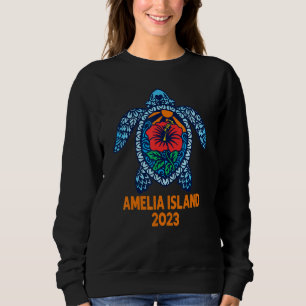 Amelia Island Sea Turtle Florida 2023 Hibiskus Flo Sweatshirt