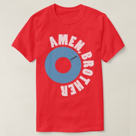 Amen Brother The Winstons Funk Amp Soul Vinyl Reco T-Shirt (Design vorne)