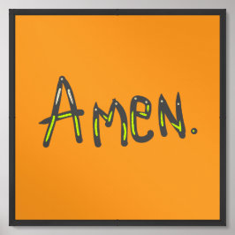 Amen, so ist es poster