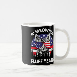 A'meowica Fluff Yeah Patriotic American 4th Jul Kaffeetasse