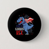 Ameri Saurus Rex 4. Juli Dinosaurier Unabhängigkei Button (Vorderseite)