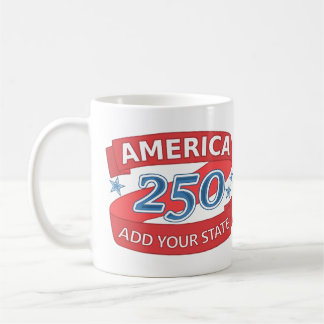 America 250 Add State Independence Anniversary Kaffeetasse