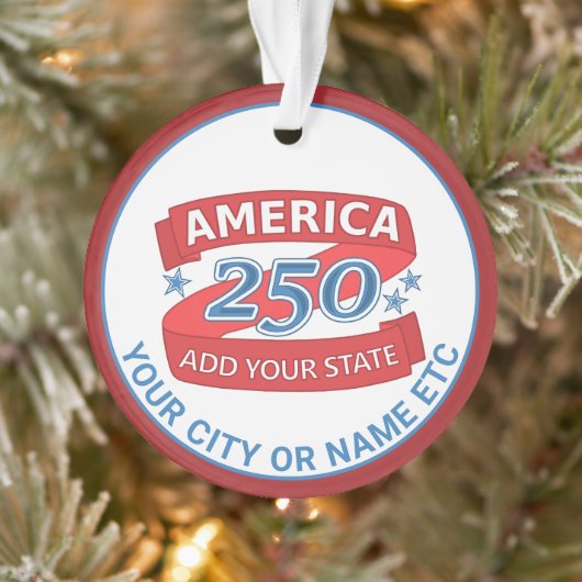 America 250 Add State Patriotic Cool Double Sided Ornament (Baum)