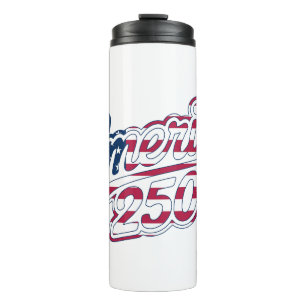 America 250 Flag Script 250-Jahr-Feier Design Thermosbecher