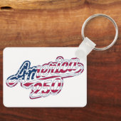 America 250 Flag Script Semiquincentennial Design Schlüsselanhänger (Vorderseite)