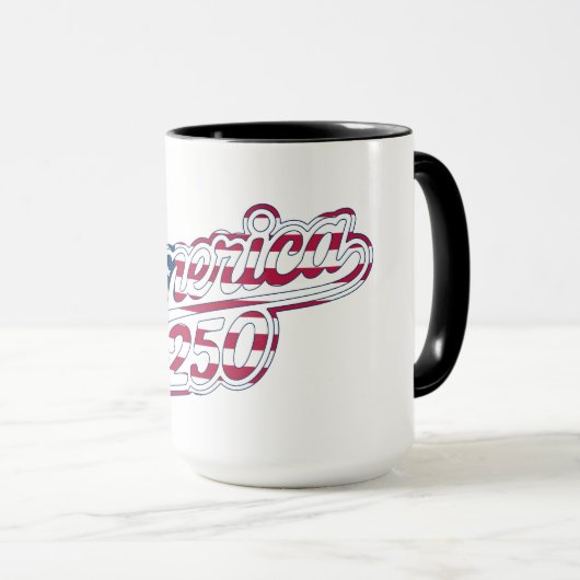 America 250 Flag Script Semiquincentennial Design Tasse (VorderseiteRechts)