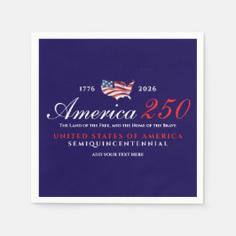 America 250 Land of Free Home Brave Patriotic Blue Serviette