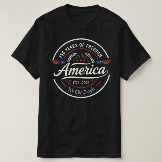America 250 Years of Freedom | 250th Anniversary T-Shirt (Design vorne)