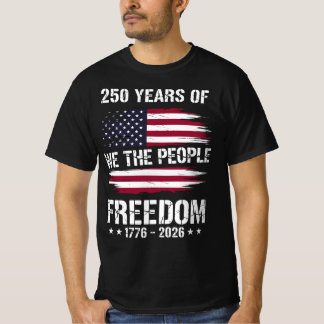 America 250 Years We The People | 1776-2026 T-Shirt