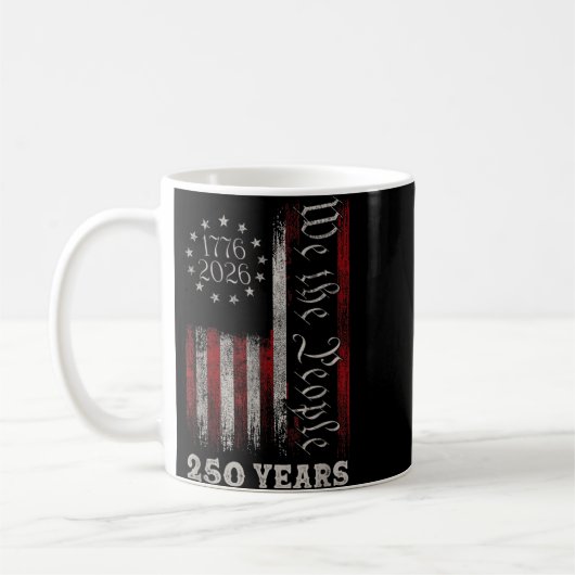 America 250th Birthday Us Flag 250 Years We The Pe Kaffeetasse (Links)