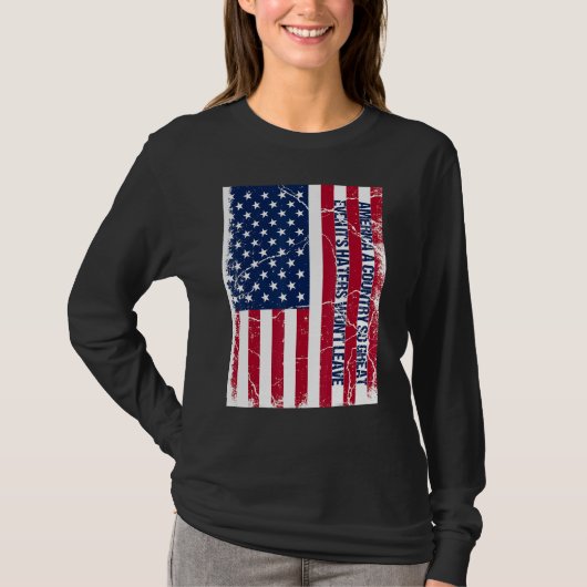 America a country so great even it's Haters won't T-Shirt (Vorderseite)
