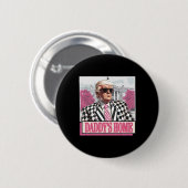 America Back Daddy's Zuhause Funny Pink Donald Tru Button (Vorne & Hinten)