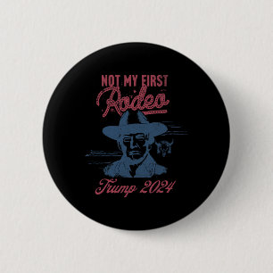 America Back Trump Cowboy Rodeo Wahl 2024 1 Button