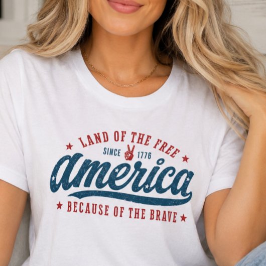 America Because of the Brave Tee