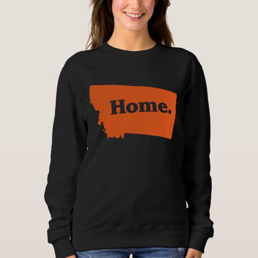 America Big Sky Montana Home Map Sweatshirt (Vorderseite)