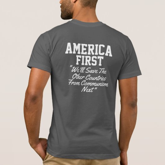 America First T - Shirt (Rückseite)