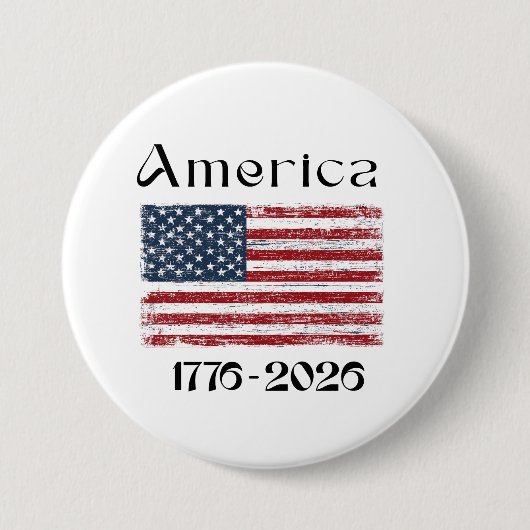 America Flag 1776 to 2026 USA 250th Anniversary  Button (Vorderseite)