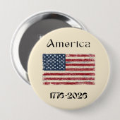 America Flag 1776 to 2026 USA 250th Anniversary  Button (Vorne & Hinten)
