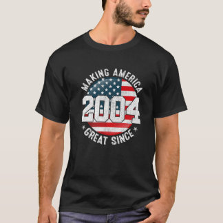 America Great Since 2004 USA Flag Retro 18T T-Shirt
