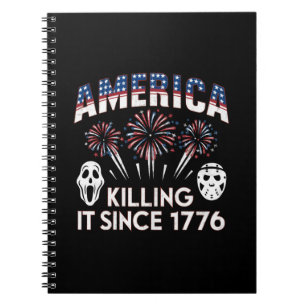 America Killing It Seit 1776 Patriotic Horror USA Notizblock