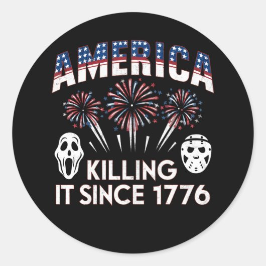 America Killing It Seit 1776 Patriotic Horror USA Runder Aufkleber (Vorderseite)