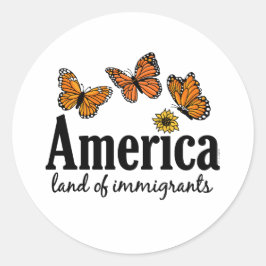 America Land Of Immigrants Runder Aufkleber