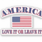 America Love It Or Leave It Aufkleber (Vorderseite)