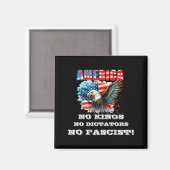 America No Kings No Dictators No Fascist Magnet (Vorderseite/Rückseite)