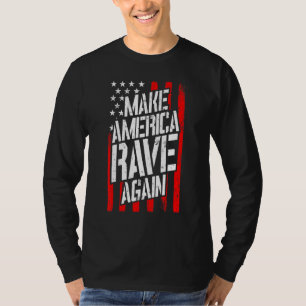 America Rave Techno Festival Edm Dj Usa T-Shirt