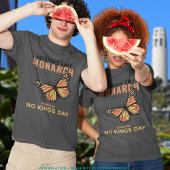 America’s Only Monarch • No Kings Day T-Shirt