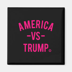 America Vs Trump - Amerika gegen Trump  Magnet