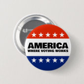 America, Where Voting Works Knopf Button (Vorne & Hinten)