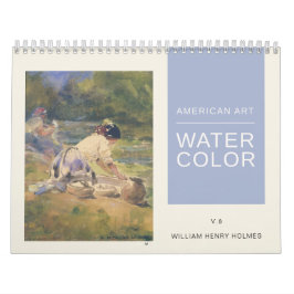 American Art William Henry Holmes Watercolor Kalender