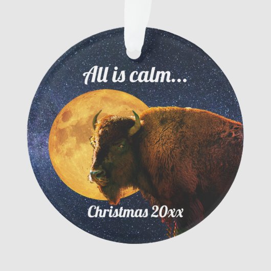 American Bison All is Calm Christmas   Ornament (Vorderseite)
