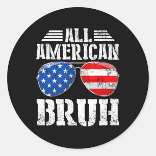 American Bruh Happy 4. Juli Boys Patriotic USA Runder Aufkleber