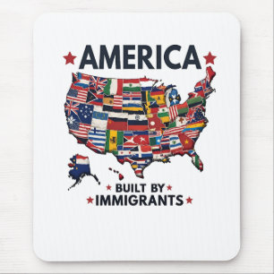 American Builed by Immigrations Patriotic American Mousepad