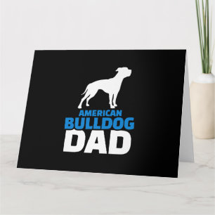 American Bulldog Dad Premium Gift For Bulldog Love Karte