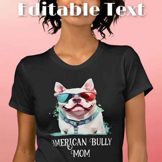 American Bully Dog Mama Sonnenbrille T-Shirt