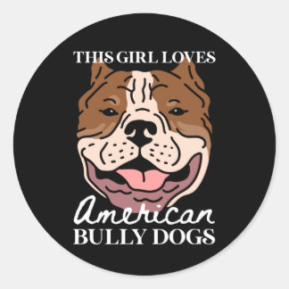 American Bully Dog Owner | American Bullys Runder Aufkleber