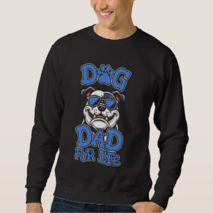 American Bully Father Breed - Pet Bulldog Dog Vate Sweatshirt