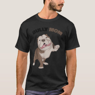 American Bully Mama Hund Mama Funny Women T Shirt
