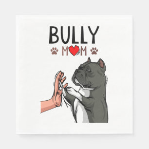 American Bully Mama Niedlich Dog Mama Funny Women Serviette