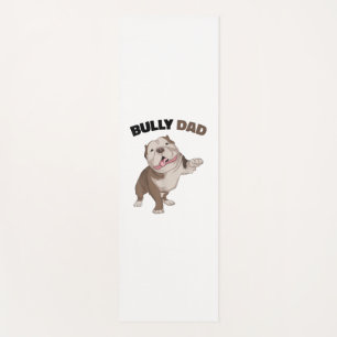 American Bully Vater Dog Eigentümer Vater Funny Me Yogamatte