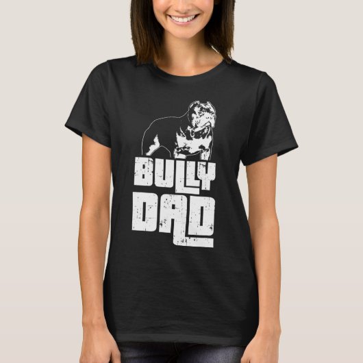 American Bully Vater Downer T-Shirt (Vorderseite)