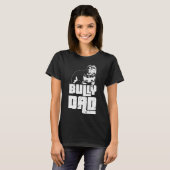 American Bully Vater Downer T-Shirt (Vorne ganz)