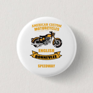 American Custom Motorrad Bonneville Speedway Button