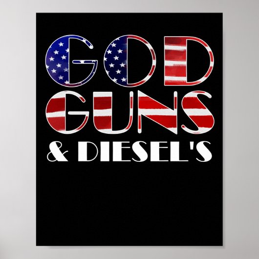 American Diesel Truck Owners God Guns & Diesels Poster (Vorne)