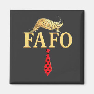 American Donald Trump FAFO USA Flag Patriotic Magnet