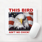 American Eagle Ain No Chicken Mouse Pad Mousepad (Mit Mouse)